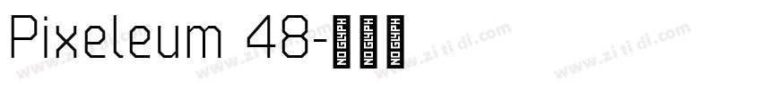 Pixeleum 48字体转换